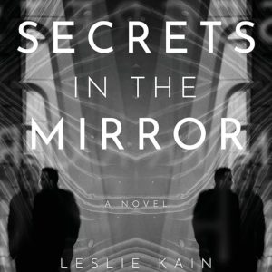 Secrets in the mirror